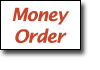 Money Orders Accepted